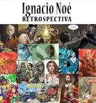 IGNACIO NOE : RETROSPECTIVA